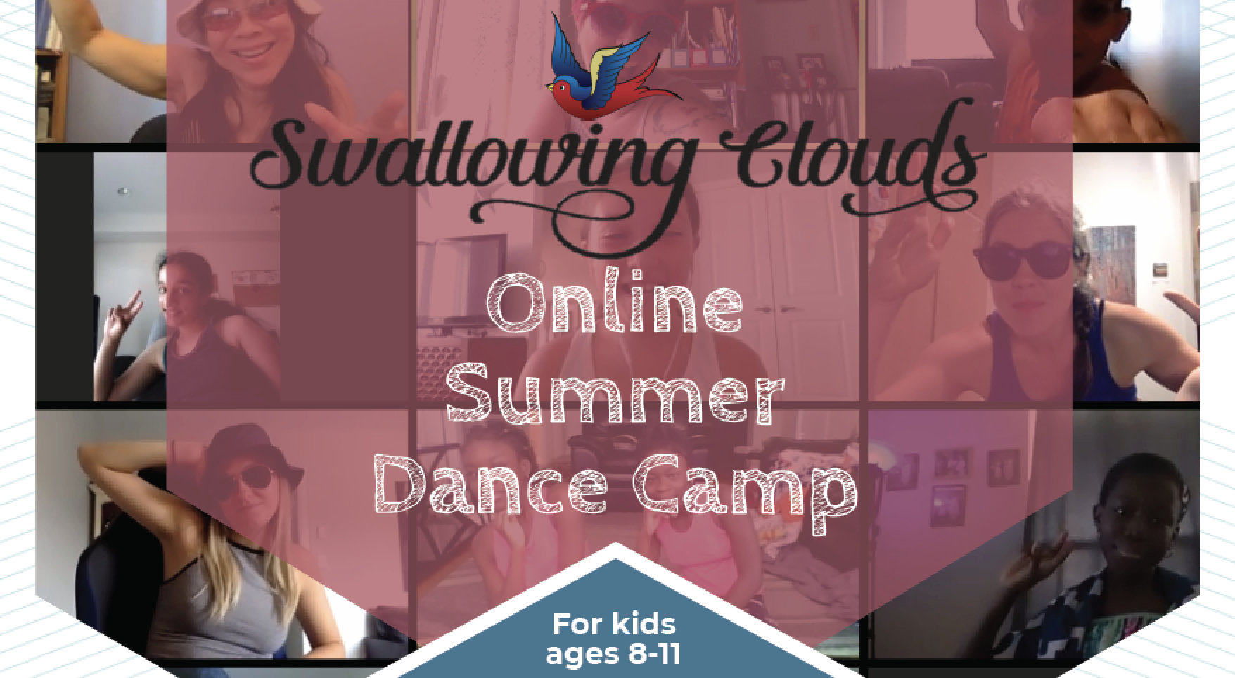 Join us this August for Swallowing Clouds™ Online Dance Camp!